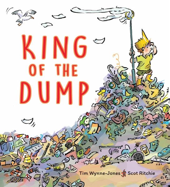 King of the Dump King of the Dump