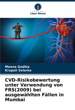 Cover CVD-Risikobewertung unter Verwendung von FRS(2009) bei ausgewählten Fällen in Mumbai