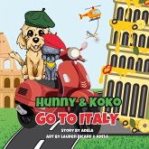 Hunny & Koko Go To Italy