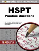HSPT Practice Questions - HSPT Practice Tests and Exam Review for the High School Placement Test HSPT Practice Questions - HSPT Practice Tests and Exam Review for the High School Placement Test