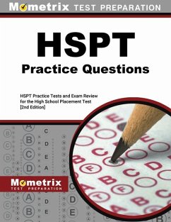 HSPT Practice Questions - HSPT Practice Tests and Exam Review for the High School Placement Test
