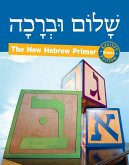 Shalom Uvrachah: Hebrew Primer Script Edition (Revised)