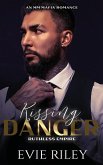 Kissing Danger Kissing Danger
