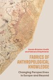 Fabrics of Anthropological Knowledge Fabrics of Anthropological Knowledge