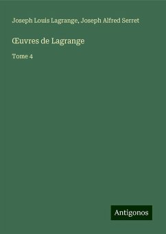 ¿uvres de Lagrange - Lagrange, Joseph Louis; Serret, Joseph Alfred