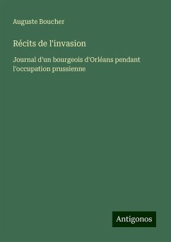 Récits de l'invasion - Boucher, Auguste