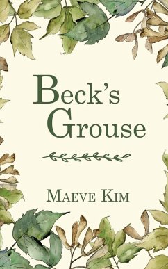 Beck's Grouse - Kim, Maeve
