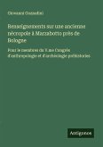 Renseignements sur une ancienne nécropole à Marzabotto près de Bologne