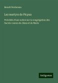 Les martyrs de Picpus Les martyrs de Picpus