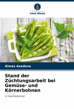 Cover Stand der Züchtungsarbeit bei Gemüse- und Körnerbohnen