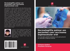 Dermatoglifia palmar em pacientes com carcinoma espinocelular oral - Kadam, Vishwas;Suvarna, Prashant