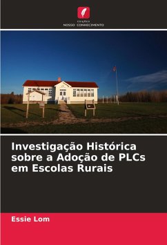 Cover Investigação Histórica sobre a Adoção de PLCs em Escolas Rurais