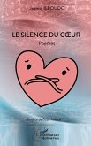 Le Silence du c¿ur Le Silence du c¿ur