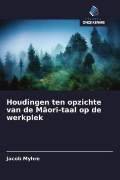 Cover Houdingen ten opzichte van de M¿ori-taal op de werkplek