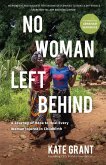 No Woman Left Behind No Woman Left Behind