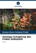 Geistige Schöpfung des FUNGI KINGDOM - Bild 1