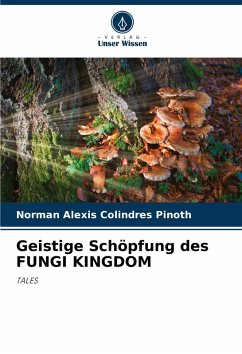 Cover Geistige Schöpfung des FUNGI KINGDOM