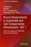 Recent Advancements in Sustainable and Safe Transportation Infrastructure - Vol. 1 Recent Advancements in Sustainable and Safe Transportation Infrastructure - Vol. 1