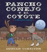 Pancho Conejo Y El Coyote - Bild 1