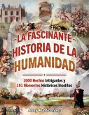 La fascinante historia de la humanidad