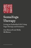 Somayoga Therapy Somayoga Therapy