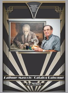 Lalique Mascots - Catalogue Raisonné - Weiner, G.G.