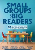 Small Groups for Big Readers Small Groups for Big Readers