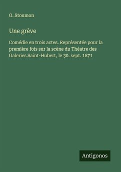 Une grève - Stoumon, O. Une grève - Stoumon, O.