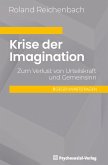 Krise der Imagination Krise der Imagination