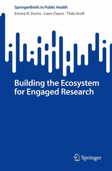 Building the Ecosystem for Engaged Research