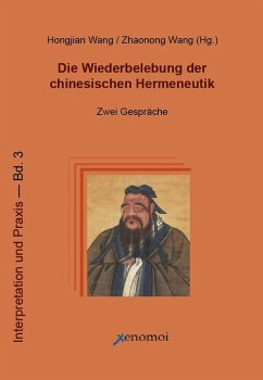 Cover Die Wiederbelebung der chinesischen Hermeneutik