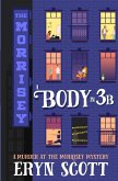 A Body in 3B A Body in 3B