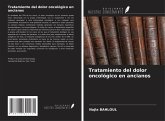 Tratamiento del dolor oncológico en ancianos Tratamiento del dolor oncológico en ancianos