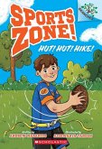 Hut! Hut! Hike!: A Branches Book (Sports Zone! #1) Hut! Hut! Hike!: A Branches Book (Sports Zone! #1)