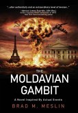 The Moldavian Gambit The Moldavian Gambit