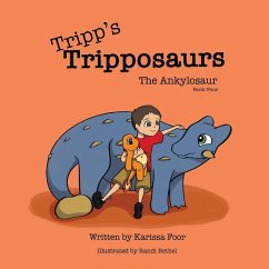 Cover Tripp's Tripposaurs-The Ankylosaur Book 4