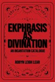 Ekphrasis as Divination Ekphrasis as Divination