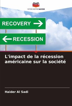 L'impact de la récession américaine sur la société - Al Sadi, Haider