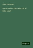 Les annales de Saint-Bertin et de Saint-Vaast