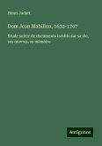 Dom Jean Mabillon, 1632-1707 Dom Jean Mabillon, 1632-1707