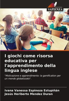 Cover I giochi come risorsa educativa per l'apprendimento della lingua inglese