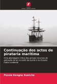 Continuação dos actos de pirataria marítima