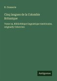 Cinq langues de la Colombie Britanique Cinq langues de la Colombie Britanique