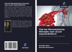 Tijd tot fibrinolytische therapie voor acuut myocardinfarct Cover Tijd tot fibrinolytische therapie voor acuut myocardinfarct
