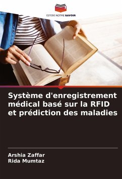 Cover Système d'enregistrement médical basé sur la RFID et prédiction des maladies