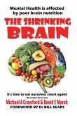 The Shrinking Brain The Shrinking Brain