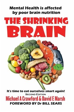 The Shrinking Brain - Crawford, Michael; Marsh, David