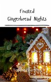Frosted Gingerbread Nights