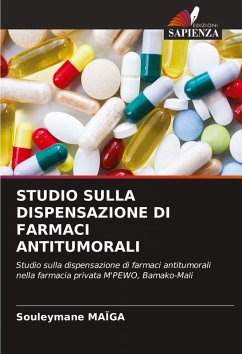 STUDIO SULLA DISPENSAZIONE DI FARMACI ANTITUMORALI - MAÏGA, Souleymane