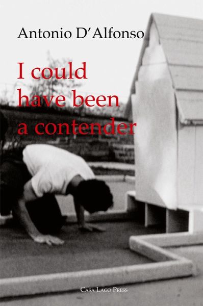 I Could Have Been a Contender (On Five Films) I Could Have Been a Contender (On Five Films)
